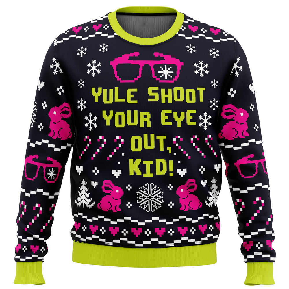 Yule Shoot Your Eye Out A Christmas Story Ugly Christmas Sweater